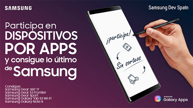 La nueva edición “Dispositivos por apps” premiará a los desarrolladores con dispositivos Samsung entre los que destacan Galaxy Note8 y Gear Sport